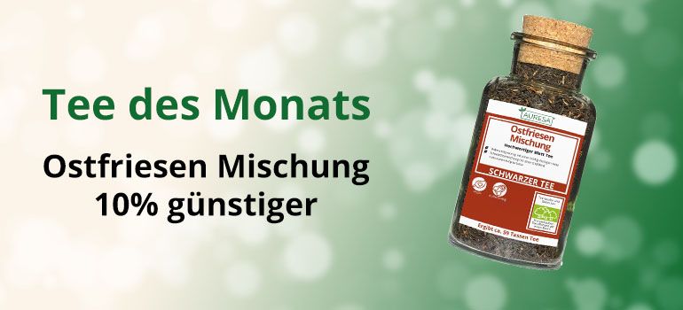 Tee des Monats - Ostfriesen Mischung